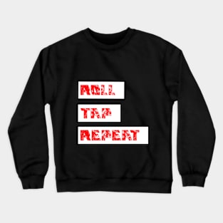 Roll, Tap, Repeat Jiu Jitsu Crewneck Sweatshirt